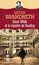 Oscar Wilde et le mystère de Reading