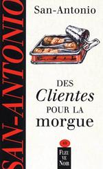 Des clientes pour la morgue