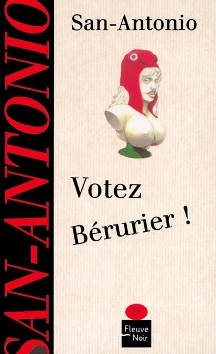 Votez Bérurier !