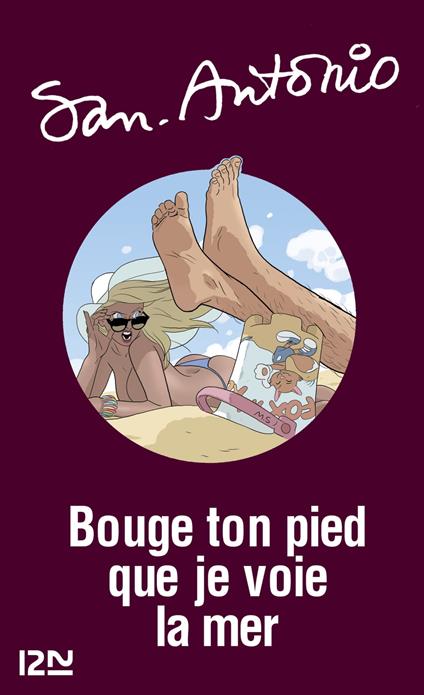 Bouge ton pied que je voie la mer