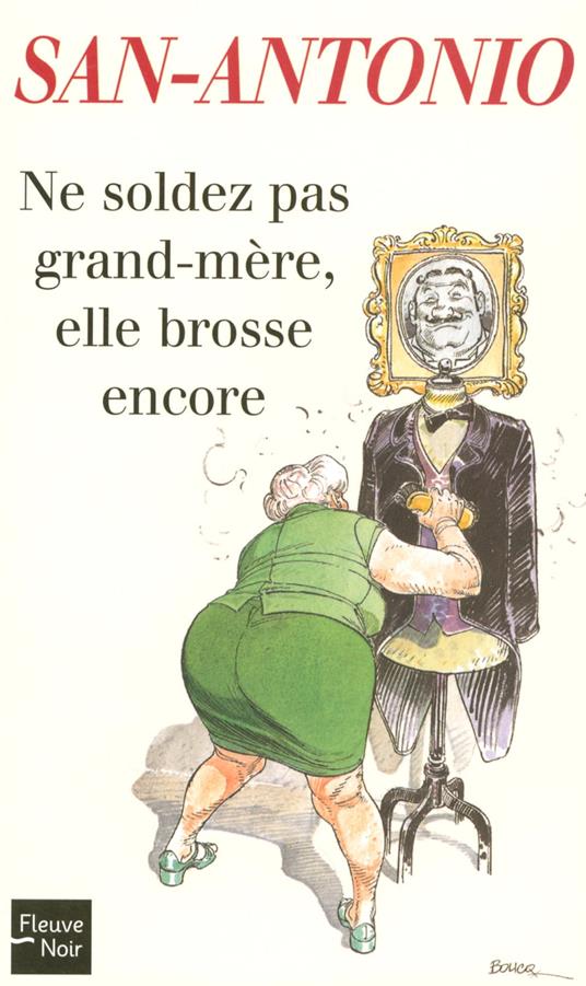 Ne soldez pas grand-mère, elle brosse encore