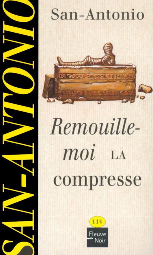 Remouille-moi la compresse