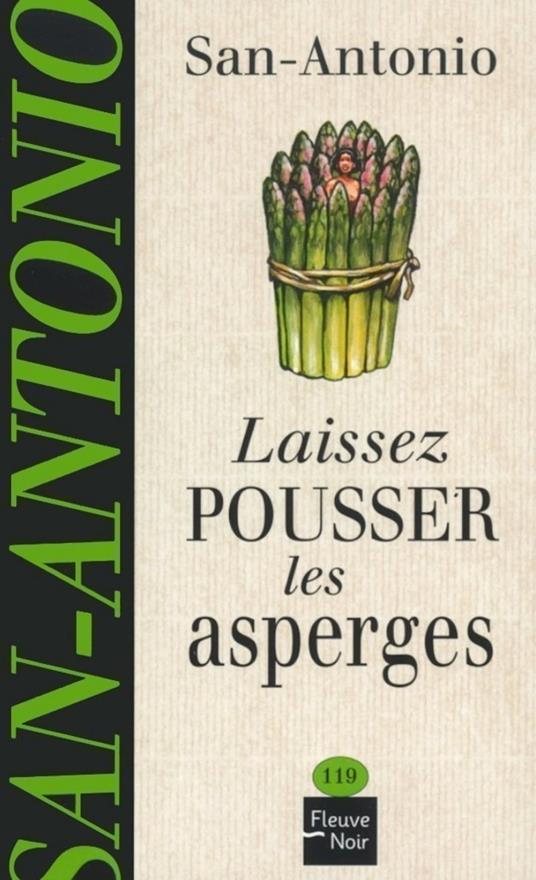 Laissez pousser les asperges