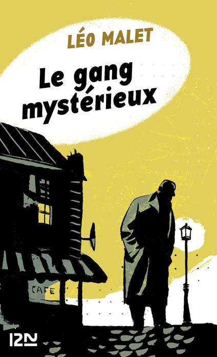 Le gang mystérieux