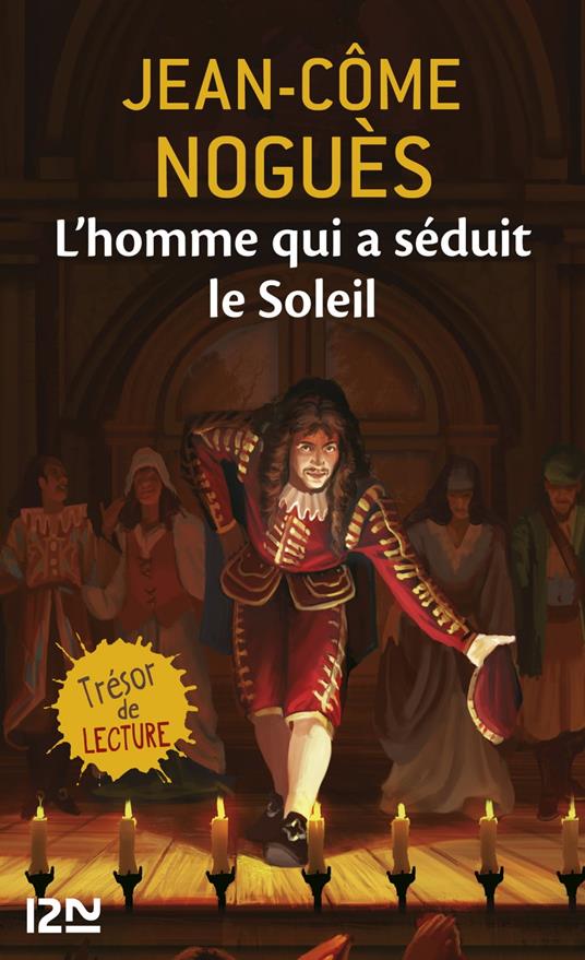 L'homme qui a séduit le Soleil - Jean-Côme Noguès - ebook