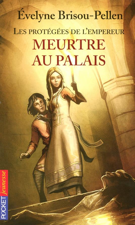 Les protégées de l'empereur tome 1 - Brisou-Pellen Évelyne - ebook