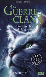 La guerre des clans tome 5