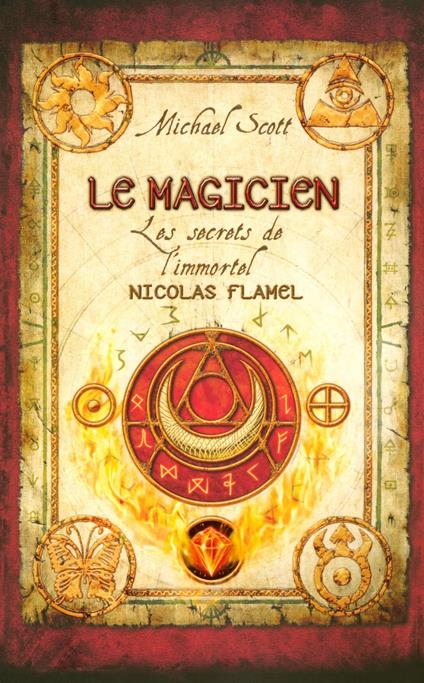 Les secrets de l'immortel Nicolas Flamel - tome 2 - Michael Scott,Frédérique FRAISSE - ebook