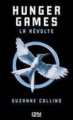 Hunger Games - tome 3 La révolte