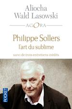 Philippe Sollers ou l'art du sublime