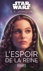 Star Wars - L'espoir de la reine