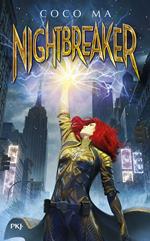 Nightbreakers - Tome 1