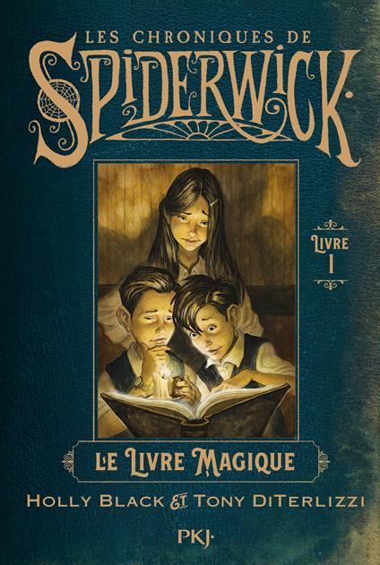 Spiderwick - Tome 1 Le livre magique - Holly Black,Tony DiTerlizzi,Bertrand Ferrier - ebook