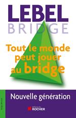 Tout le monde peut jouer au bridge