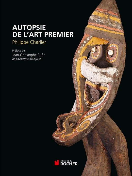 Autopsie de l'art premier