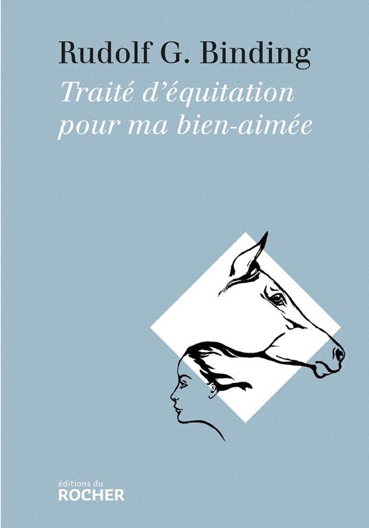 Traité d'équitation pour ma bien-aimée