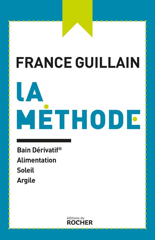 La méthode