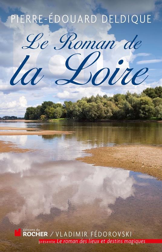 Le roman de la Loire