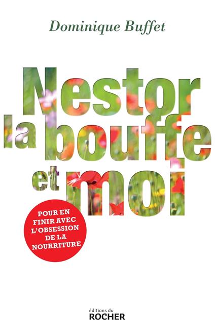 Nestor, la bouffe et moi