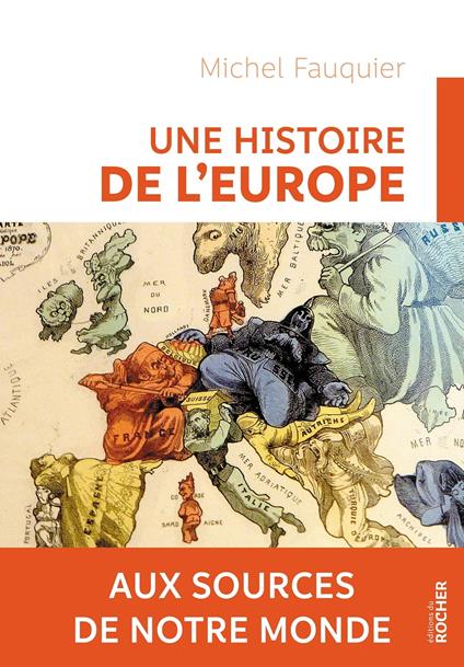 Une histoire de l'Europe