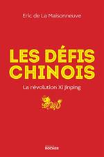 Les défis chinois