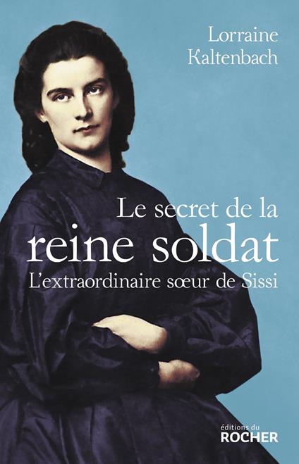 Le secret de la reine soldat