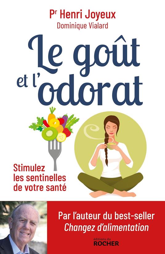 Le goût et l'odorat