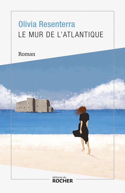 Le mur de l'Atlantique