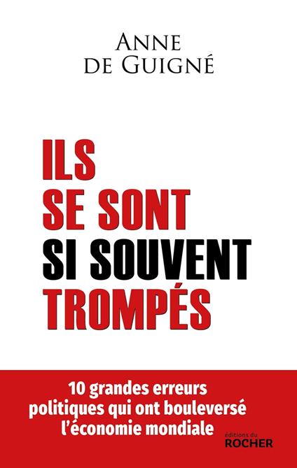 Ils se sont si souvent trompés