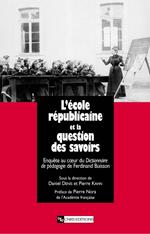 L'École républicaine et la question des savoirs