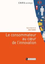 Le consommateur au coeur de l'innovation