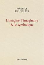 L'Imaginé , l'imaginaire et le symbolique