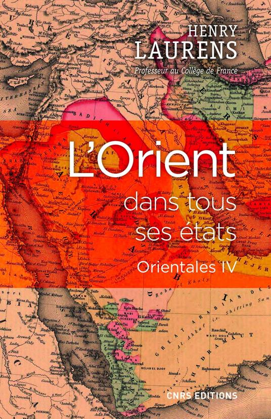 L'Orient dans tous ses états - Orientales IV