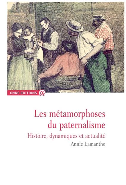 Les métamorphoses du paternalisme