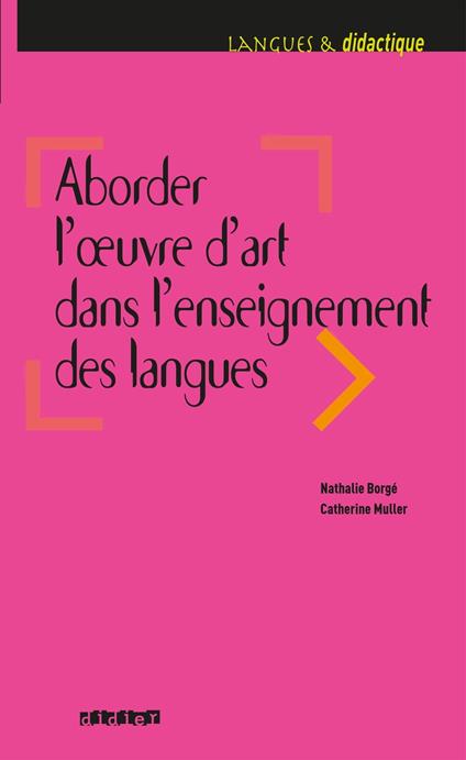 Aborder l'oeuvre d'art dans l'enseignement des langues - Ebook