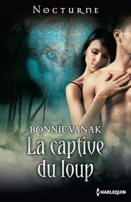 La captive du loup