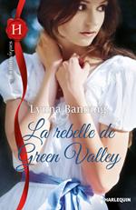 La rebelle de Green Valley