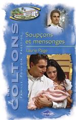 Soupçons et mensonges (Saga Les Coltons vol. 7)