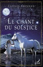 Le chant du solstice