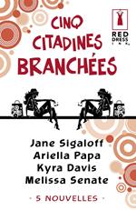 Cinq citadines branchées (Harlequin Red Dress Ink)