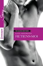 Retiens-moi