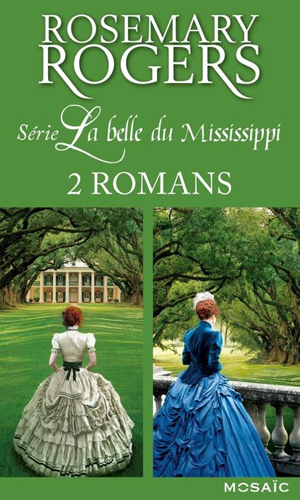 Série « La belle du Mississippi » : l'intégrale