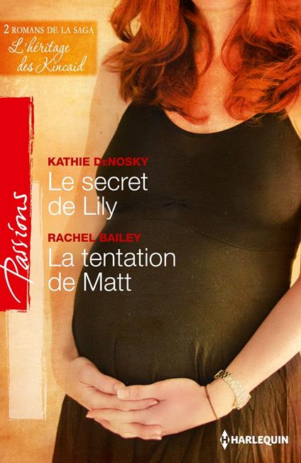 Le secret de Lily - La tentation de Matt