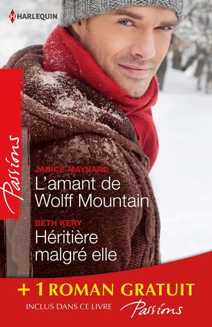 L'amant de Wolff Mountain - Héritière malgré elle - Attraction secrète