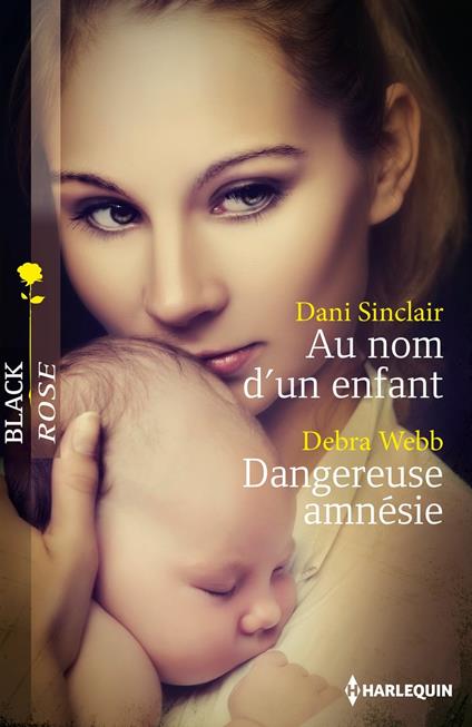 Au nom d'un enfant - Dangereuse amnésie