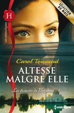 Altesse malgré elle