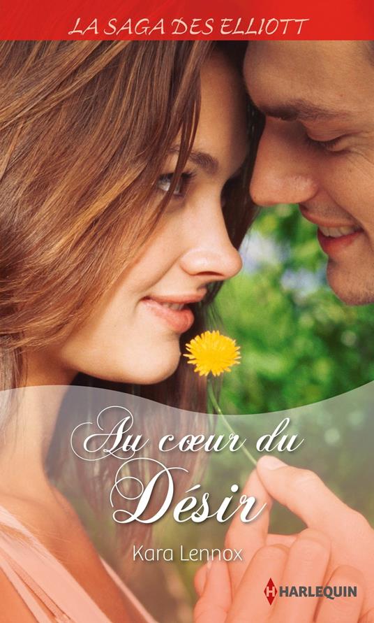 Au coeur du désir (Saga)