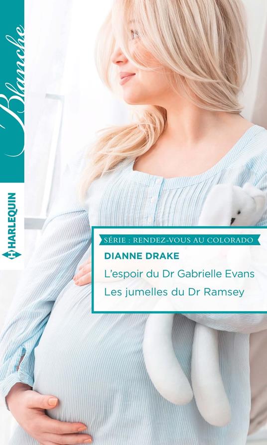 L'espoir du Dr Gabrielle Evans - Les jumelles du Dr Ramsey