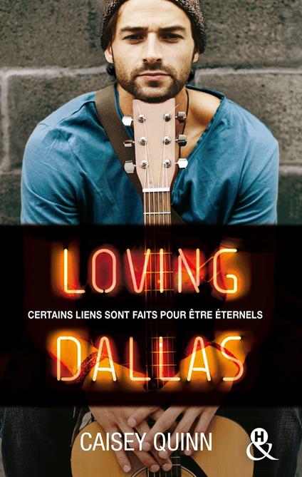 Loving Dallas #2 Neon Dreams - Caisey Quinn - ebook