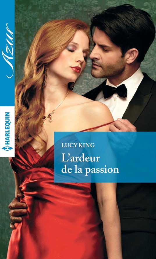 L'ardeur de la passion